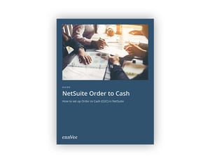 NetSuite Order to Cash Setup Guide